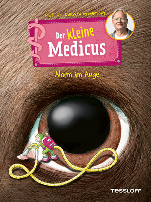 cover image of Der kleine Medicus. Band 8. Alarm im Auge